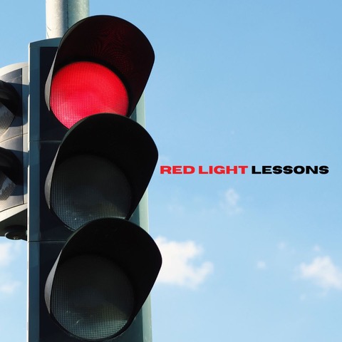 Red Light Lessons by Keeley Schafer